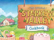 The Official Stardew Valley Cookbook